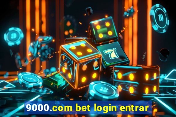 9000.com bet login entrar